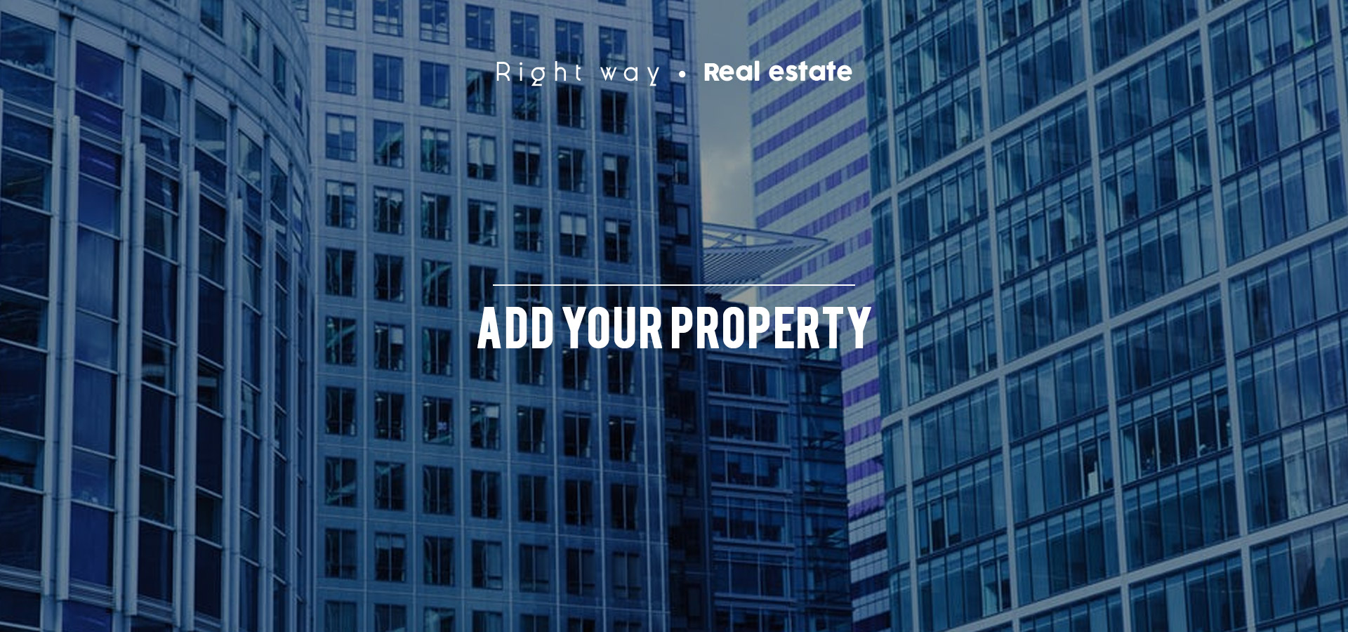 add your property- Right Way Group